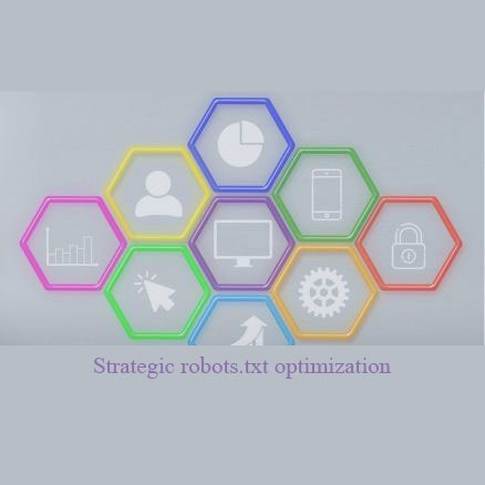 Strategic Robots.txt Optimization